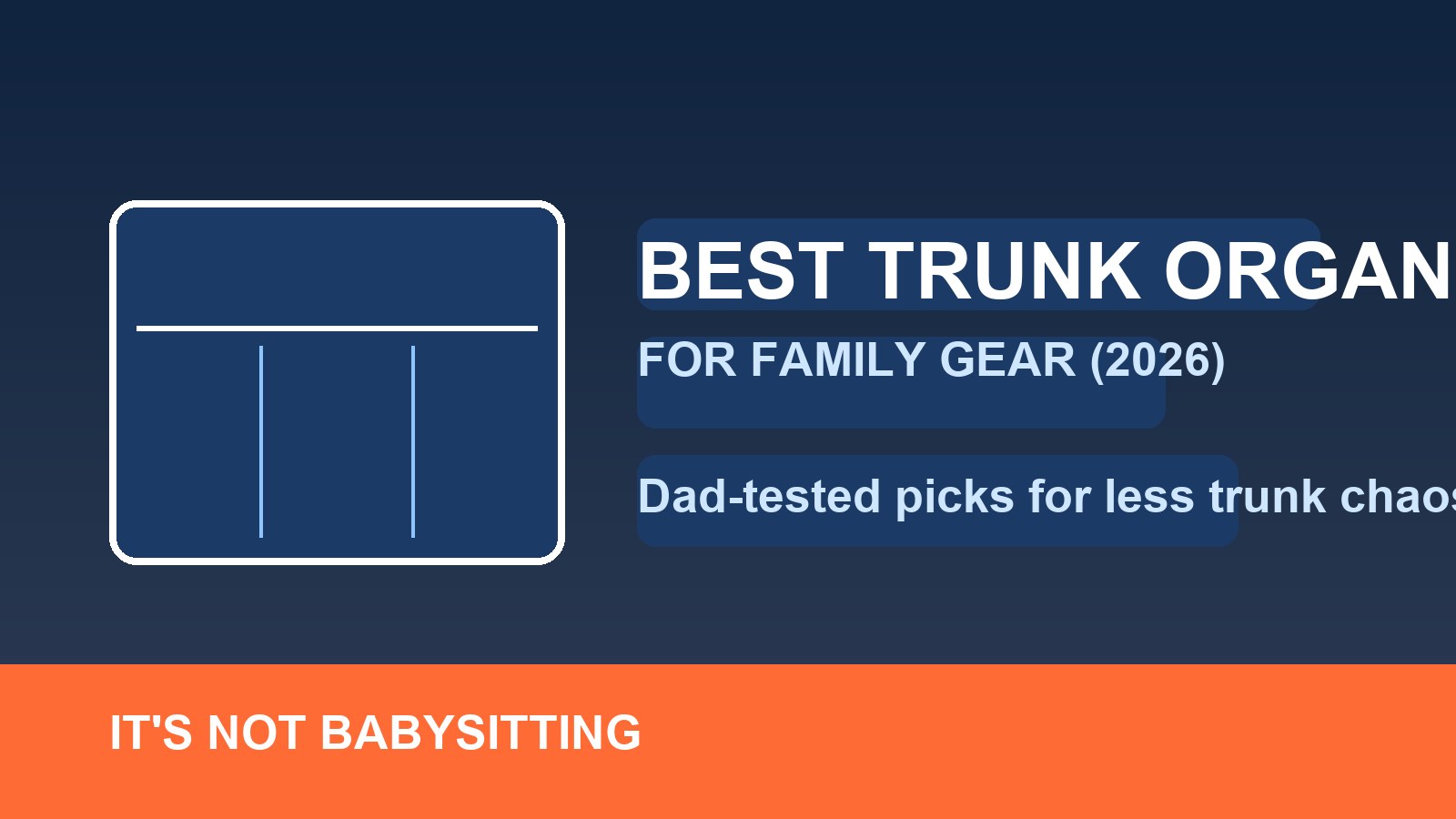 Best Trunk Organizers for Family Gear (2026)